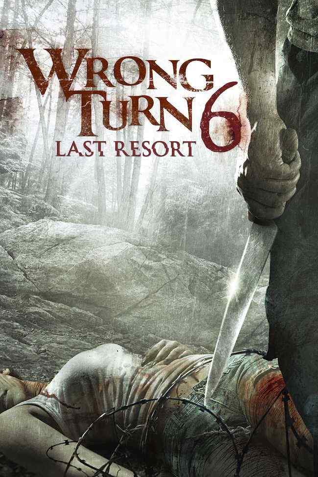 All Copies Of Wrong Turn 6 Re