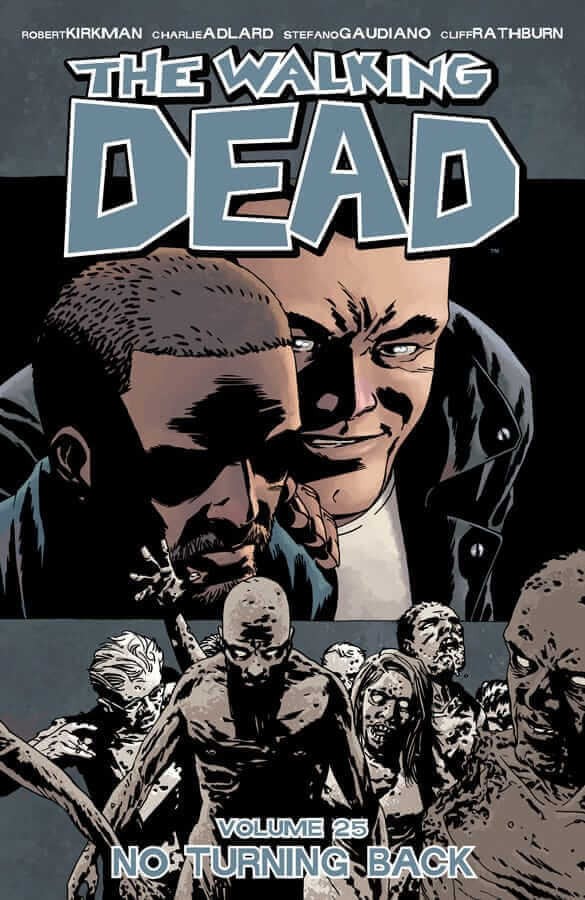 Comic Crypt: THE WALKING DEAD, VOL. 25 customers will enjoy bonus ...