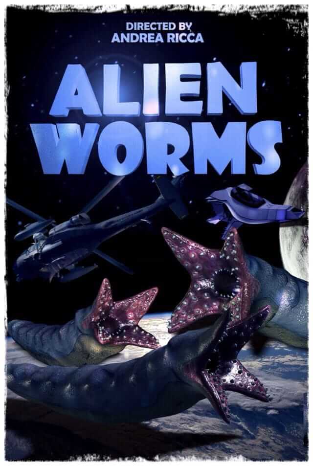Alien Worm Porn - Short Film) Andrea Ricca's Alien Worms - Horror Society