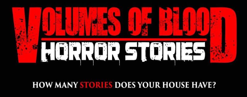 ‘VOLUMES OF BLOOD: HORROR STORIES’ Gets Three New Teaser Posters ...