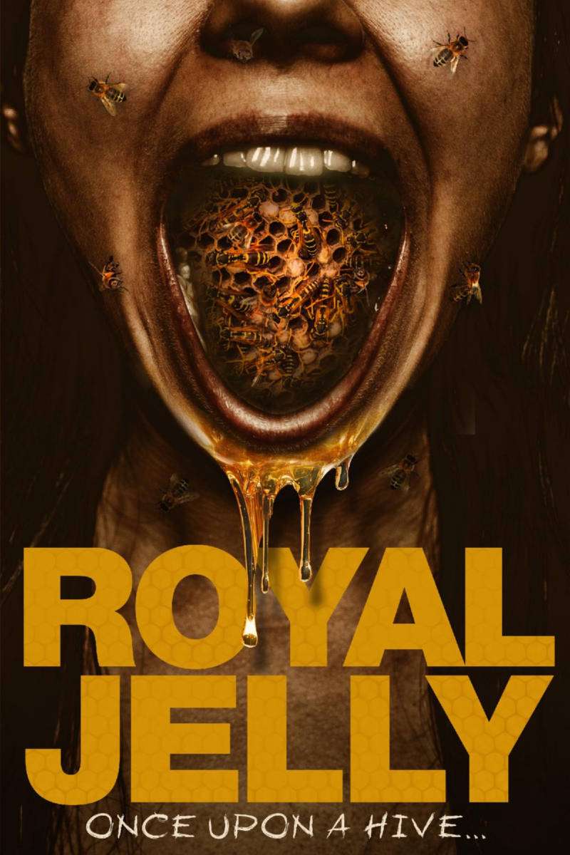 Killer Bee Movie ROYAL JELLY Releases on VOD Tomorrow! - Horror Society