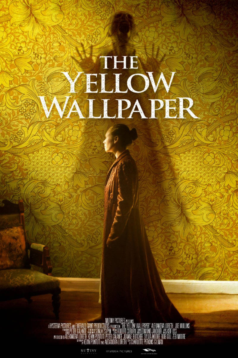 The Yellow Wallpaper Gothic Feminist Horror Film Horror Society