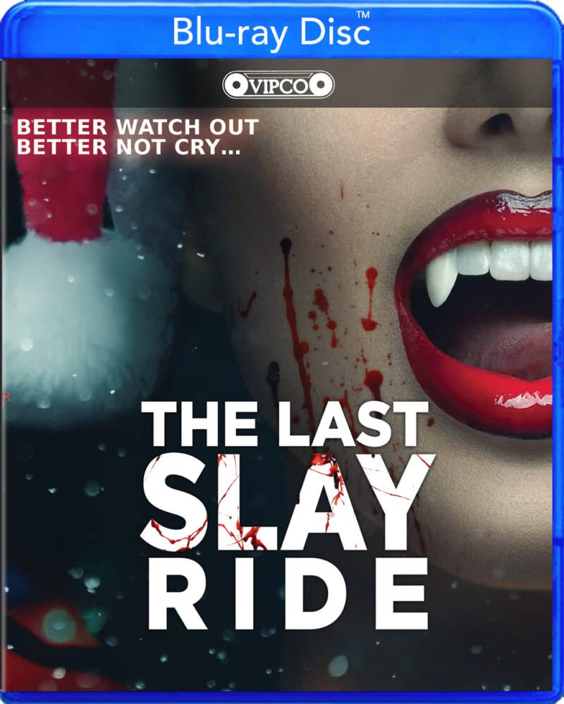 The Last Slay Ride” Blu-ray Comes Out Dec 13 from VIPCO & Bayview